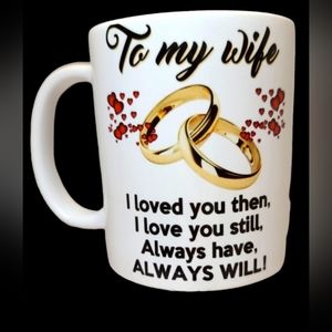 To My Wife Mug